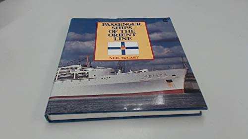Passenger Ships of the Orient Line