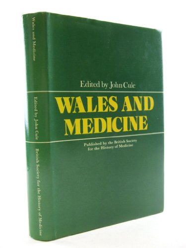Wales and Medicine