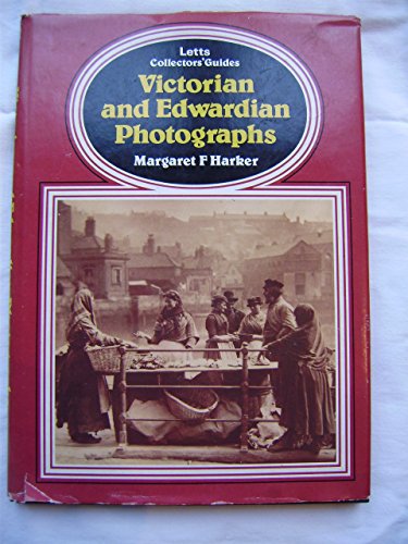 Victorian and Edwardian Photographs