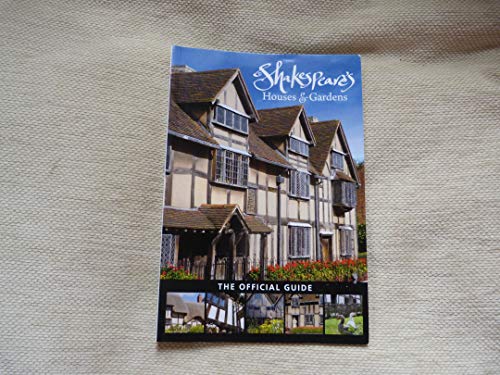 Shakespeare's Houses & Gardens