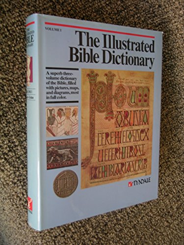 The Illustrated Bible Dictionary