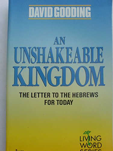 An Unshakeable Kingdom