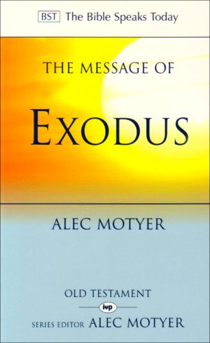 The Message of Exodus