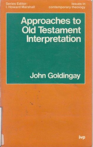 Approaches to Old Testament Interpretation