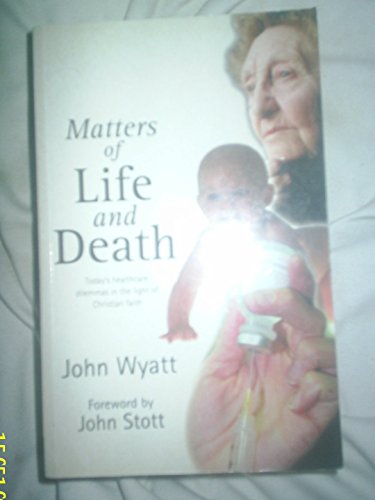 Matters of Life and Death