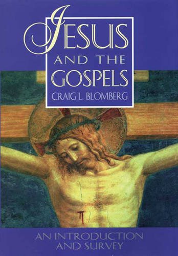 Jesus and the Gospels