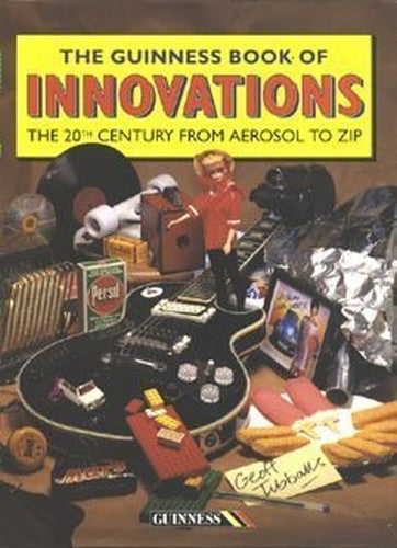 The Guinness Book of Innovations