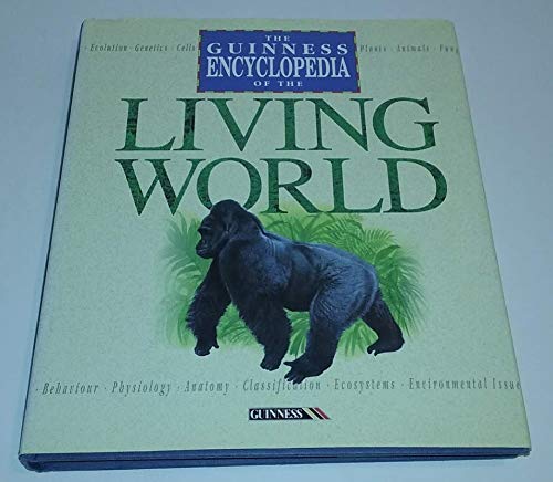 The Guinness Encyclopedia of the Living World