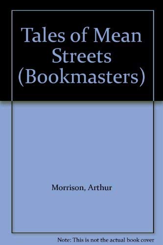 Tales of Mean Streets