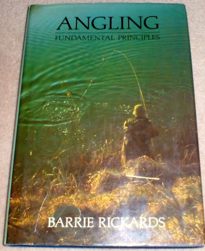 Angling: Fundamental Principles