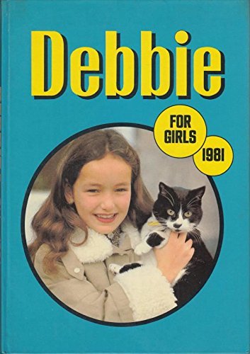 Debbie for Girls 1981 (Annual)
