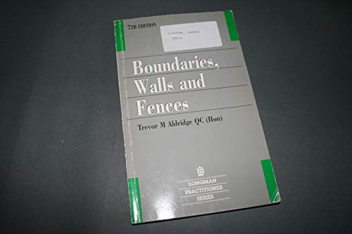 Boundaries, Walls and Fences