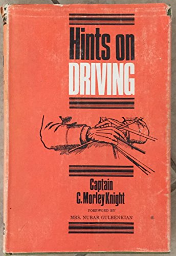 Hints on Driving