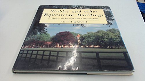 Stables and Other Equestrian Buildings