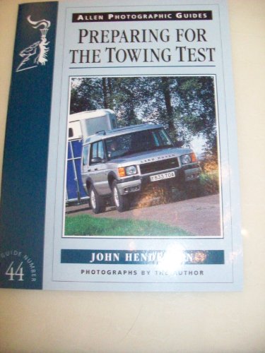 Preparing for the Towing Test