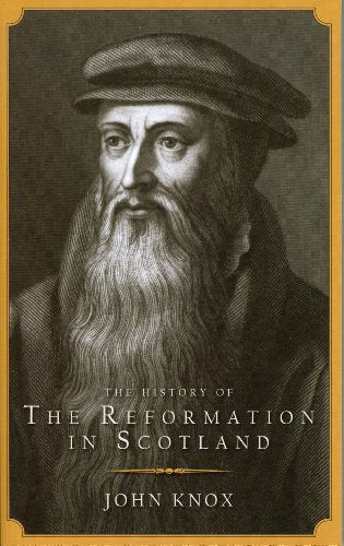 The Reformation in Scotland