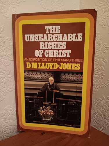 Unsearchable Riches of Christ