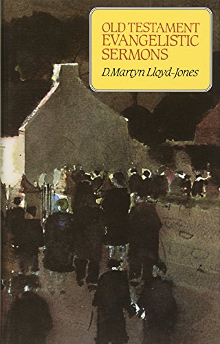 Old Testament Evangelistic Sermons