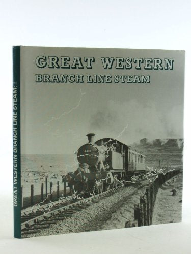 Great Western Branch Line Steam