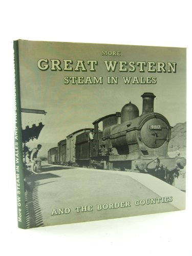 More Great Western steam in Wales and the border counties