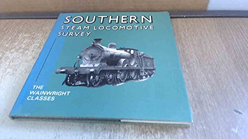 Southern Steam Locomotive Survey : The Wainwright Classes