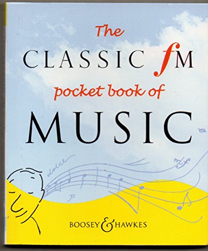 The Classic FM Pocket Book of Music