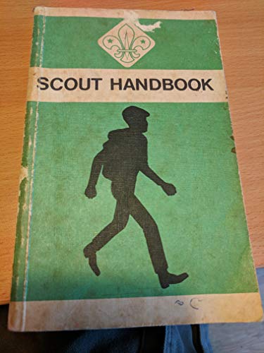 The Scout handbook: The official handbook of the Scout Association