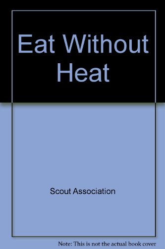 Eat without Heat