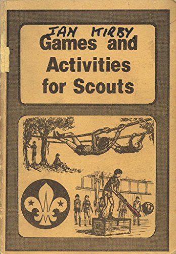 Games and Activities for Scouts