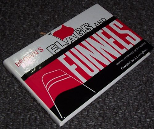Brown's Flags and Funnels