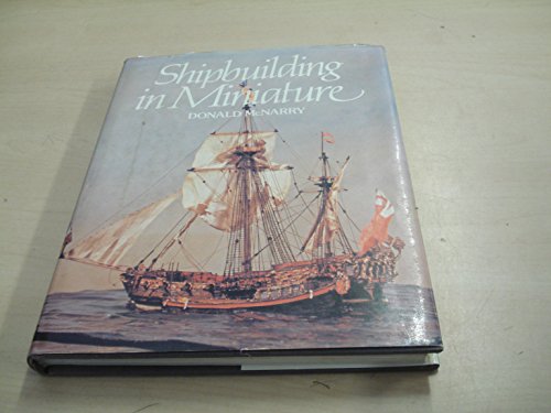Shipbuilding in Miniature