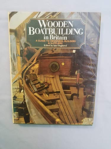 Wooden Boat Building in Britain