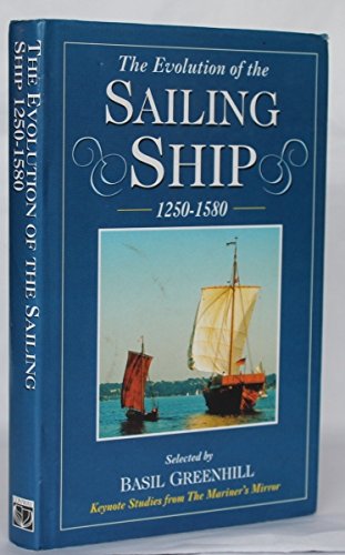 EVOLUTION OF THE SAILING SHIP