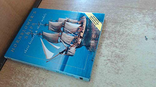 HORNBLOWERS SHIPS AND THEIR MODELS