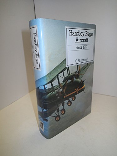 HANDLEY PAGE AIRCRAFT SINCE 1907