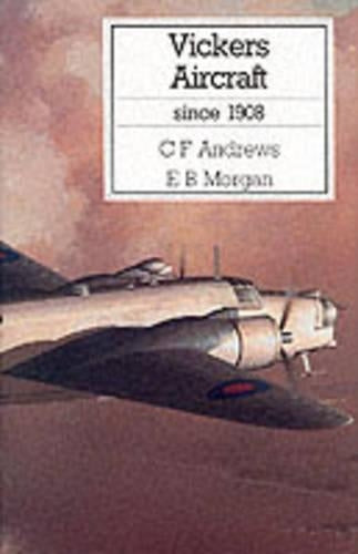 VICKERS AIRCRAFT SINCE 1908