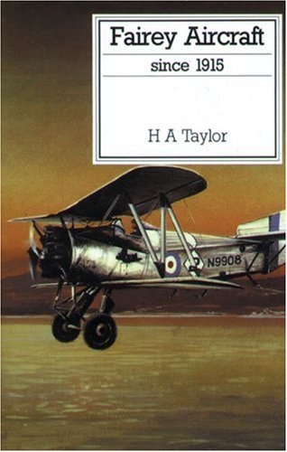 FAIREY AIRCRAFT SINCE 1915