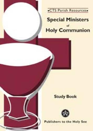 Special Ministers of Holy Communion