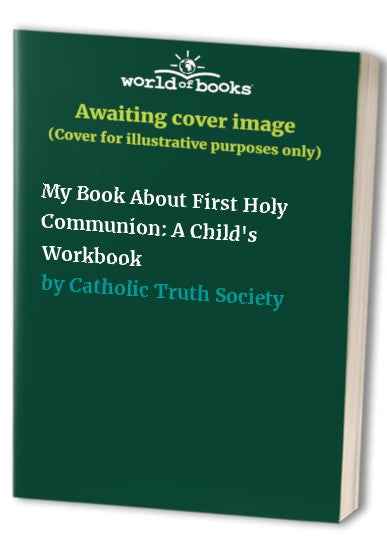 My Book About First Holy Communion
