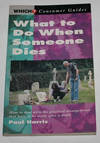 What to Do When Someone Dies