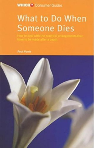 What to Do When Someone Dies