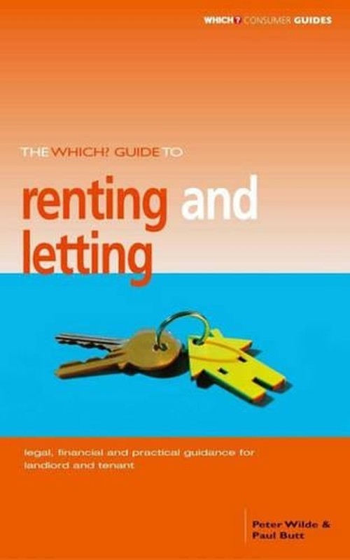 The "Which?" Guide to Renting and Letting