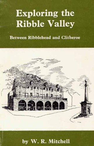 Exploring the Ribble Valley