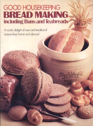 "Good Housekeeping" Bread Making