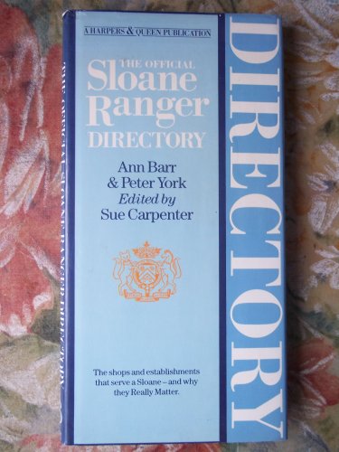 "Harpers and Queen" Official Sloane Ranger Directory