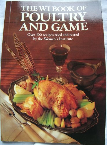 Women's Institute Book of Poultry and Game