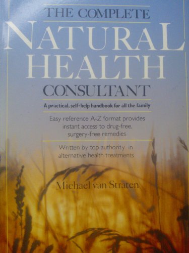The Complete Natural Health Consultant
