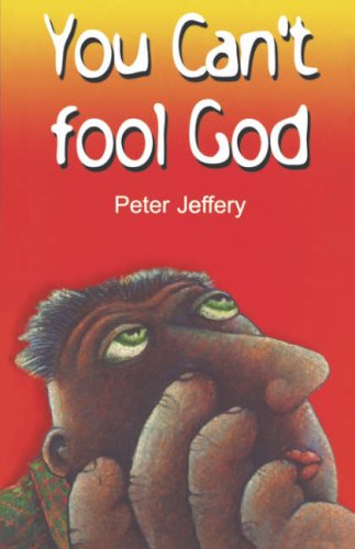 You Can't Fool God