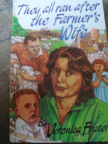 They All Ran After the Farmer's Wife