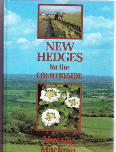 New Hedges for the Countryside